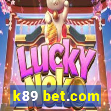 k89 bet.com